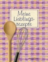 Meine Lieblingsrezepte