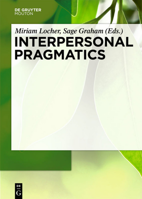 Interpersonal Pragmatics - 