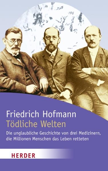 Tödliche Welten - Friedrich Hofmann