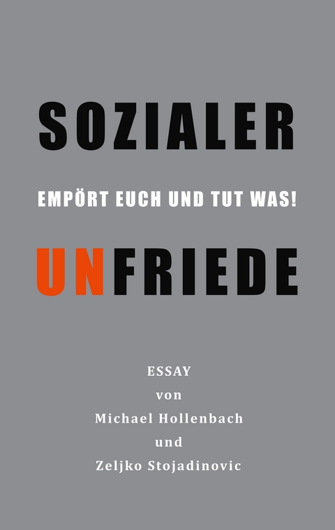 Sozialer Unfriede - Michael Hollenbach, Zeljko Stojadinovic