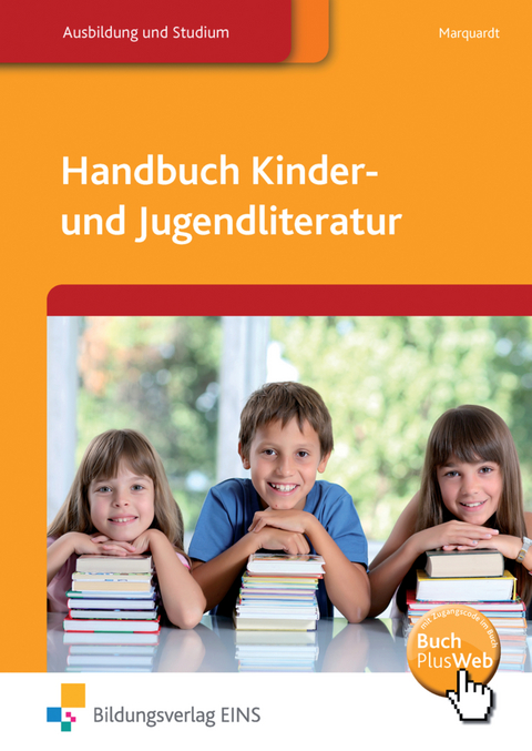 Handbuch Kinder- und Jugendliteratur - Manfred Marquardt