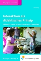 Interaktion als didaktisches Prinzip - Anke König