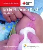 Erste Hilfe am Kind - Franz Keggenhoff