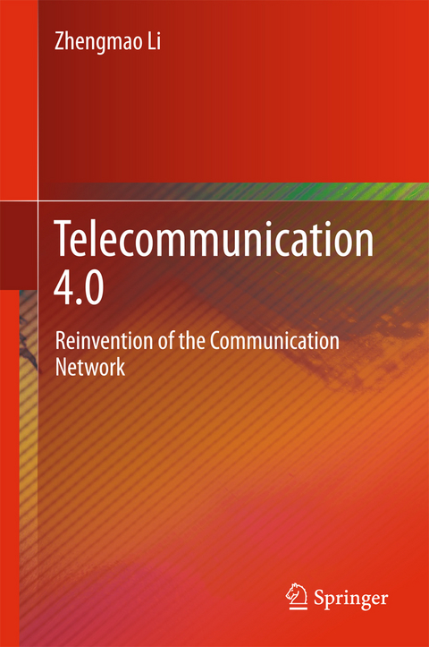 Telecommunication 4.0 -  Zhengmao Li