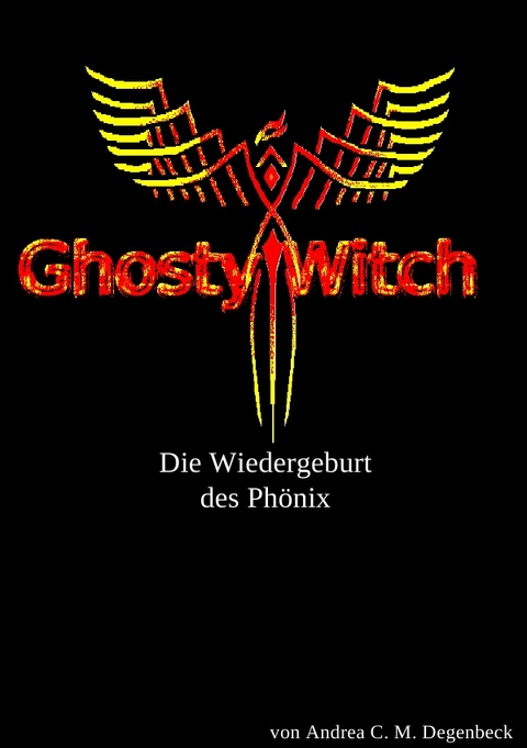 Ghosty Witch - Andrea C. M. Degenbeck