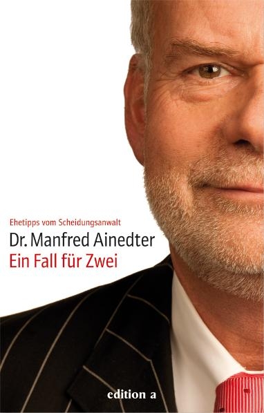 Ein Fall für Zwei - Manfred Ainedter