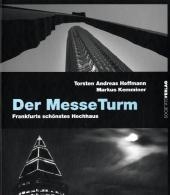 Der Messeturm - Markus Kemminer