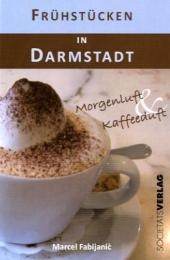 Frühstücken in Darmstadt - Marcel Fabijanic