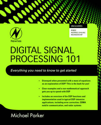 Digital Signal Processing 101 - Michael Parker