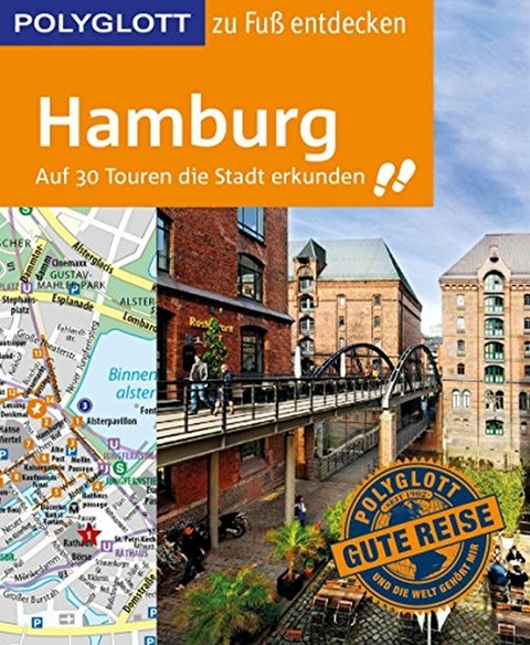 POLYGLOTT Reiseführer Hamburg zu Fuß entdecken -  Elke Frey,  Carsten Ruthe
