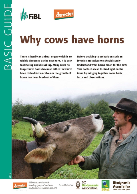 Why cows have horns - Anet Spengler Neff, Beatrice Hurni, Rico Streiff, Martin Bigler, Robert Haeni, Mechthild Knösel, Andreas Letsch, Thomas Loeffler, Herman Lutke Schipholt, Alexandra Mayer, Peter Mika, Christian Müller, Dorothee Müller, Hans Oswald, Rochus Schmid, Urs Sperling, Heinrich Till, Andi Wälle, Silvia Ivemeyer