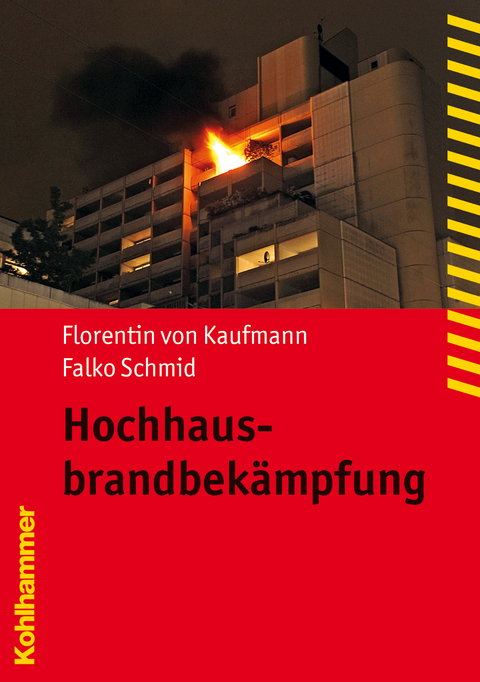 Hochhausbrandbekämpfung - Florentin von Kaufmann