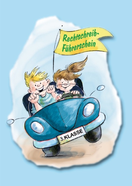 Der Rechtschreib-Führerschein / 3. Klasse - 8 Karten mit je 4 Führerscheinen - Heinz Dammeyer