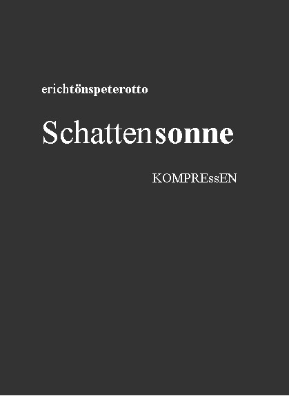 Schattensonne - Erich Tönspeterotto