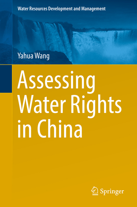 Assessing Water Rights in China - Yahua Wang