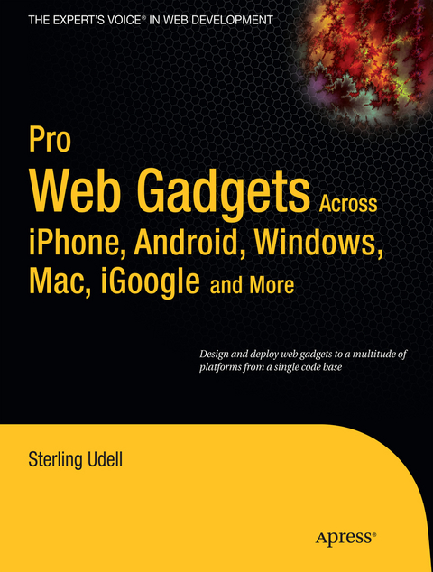 Pro Web Gadgets for Mobile and Desktop - Sterling Udell