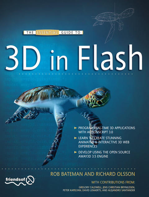 The Essential Guide to 3D in Flash - Richard Olsson, Rob Bateman