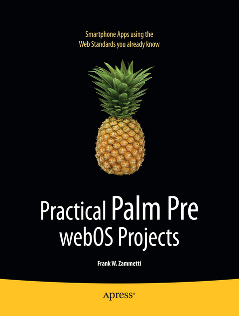 Practical Palm Pre webOS Projects - Frank Zammetti