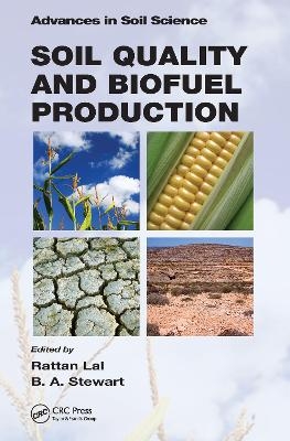 Soil Quality and Biofuel Production - 