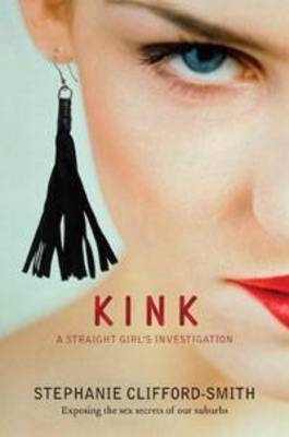 Kink - Stephanie Clifford-Smith