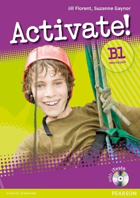 Activate! B1 Workbook without Key/CD-Rom Pack Version 2 - Jill Florent, Suzanne Gaynor