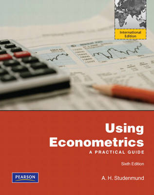 Using Econometrics - A.H. Studenmund
