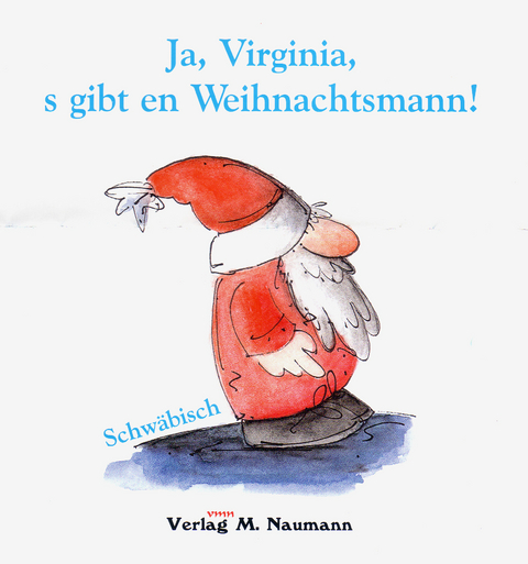 Ja, Virginia, s gibt en Weihnachtsmann!