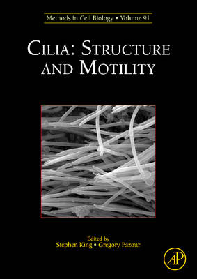 Cilia: Structure and Motility - 