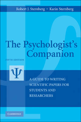 The Psychologist's Companion - Robert J. Sternberg, Karin Sternberg