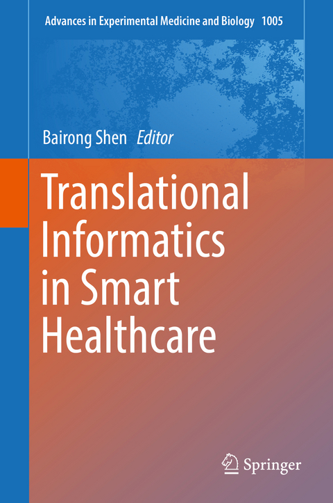 Translational Informatics in Smart Healthcare - 