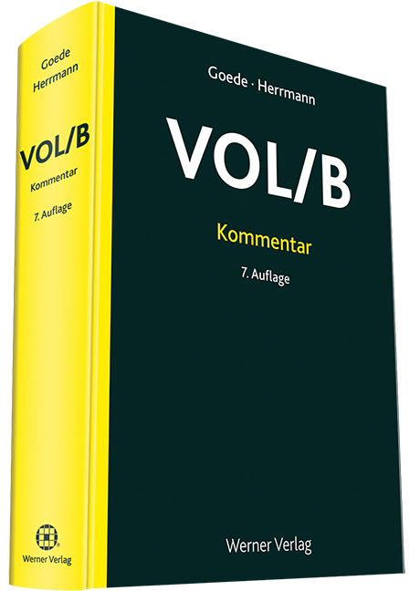 Kommentar zur VOL/B - Matthias Goede, Alexander Herrmann