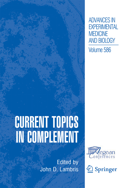 Current Topics in Complement - 