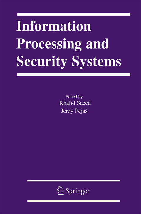 Information Processing and Security Systems - 