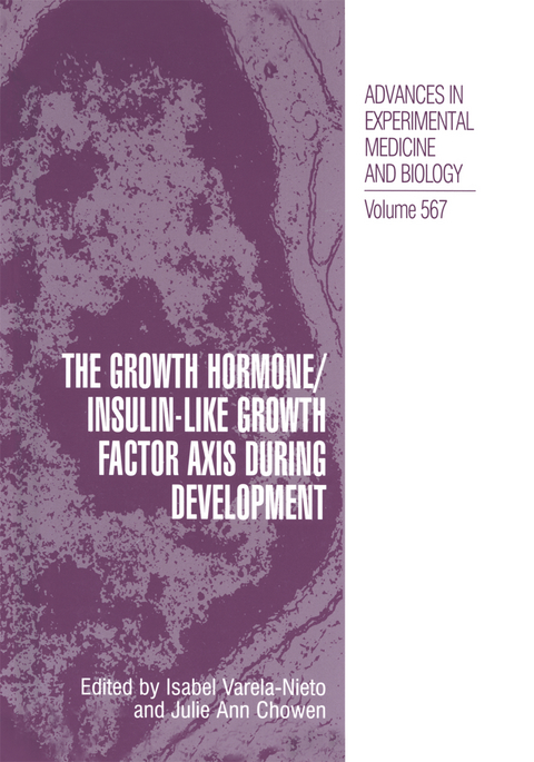 The Growth Hormone/Insulin-Like Growth Factor Axis during Development - 