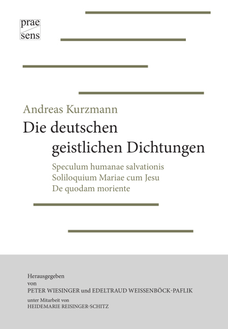 Andreas Kurzmann: Die deutschen geistlichen Dichtungen - Andreas Kurzmann