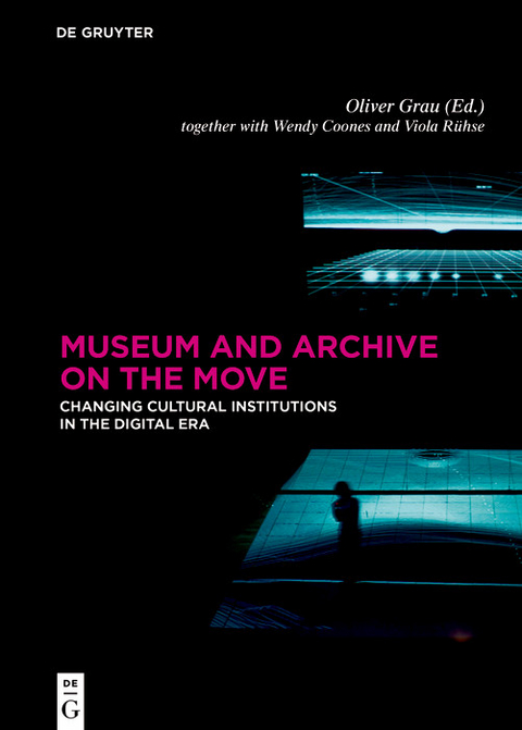 Museum and Archive on the Move - 