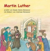 Martin Luther - Beate Steitz-Röckener