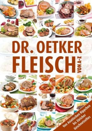 Fleisch von A - Z -  Dr. Oetker