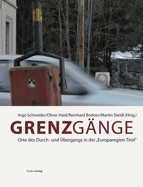 Grenzgänge - Ingo Schneider, Oliver Haid, Reinhard Bodner