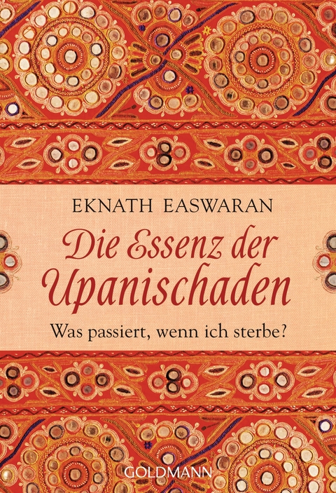 Die Essenz der Upanischaden - Eknath Easwaran