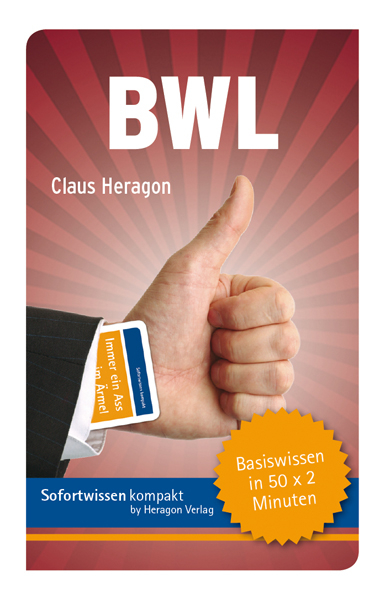 Sofortwissen kompakt: BWL - Claus Heragon