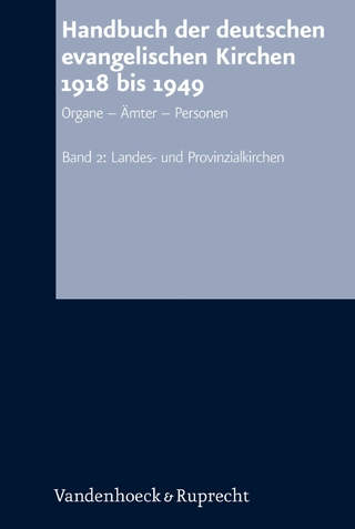 Handbuch der deutschen evangelischen Kirchen 1918 bis 1949 - Siegfried Hermle; Harry Oelke