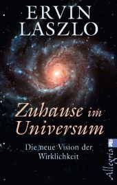 Zu Hause im Universum - Ervin Laszlo