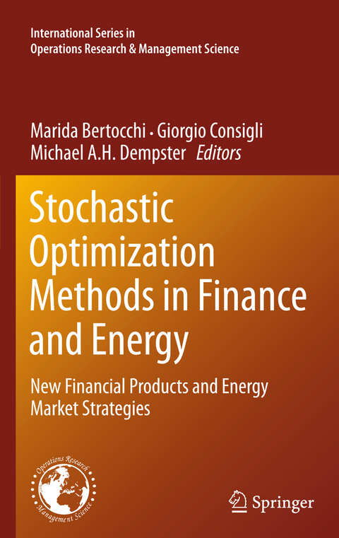 Stochastic Optimization Methods in Finance and Energy - 