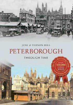 Peterborough Through Time - June and Vernon Bull