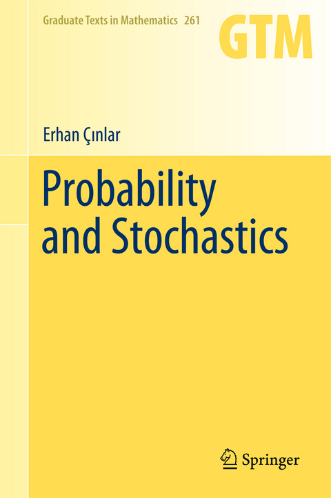 Probability and Stochastics - Erhan Çınlar