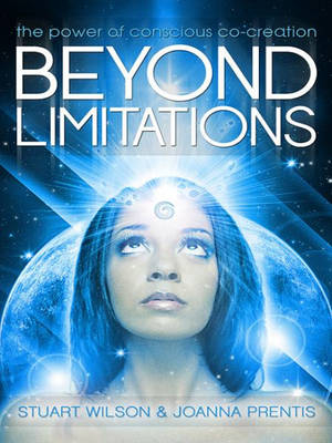 Beyond Limitations - Stuart Wilson, Joanna Prentis