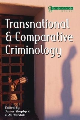 Transnational and Comparative Criminology - 