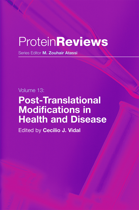 Post-Translational Modifications in Health and Disease - 
