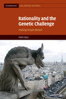 Rationality and the Genetic Challenge - Matti Häyry